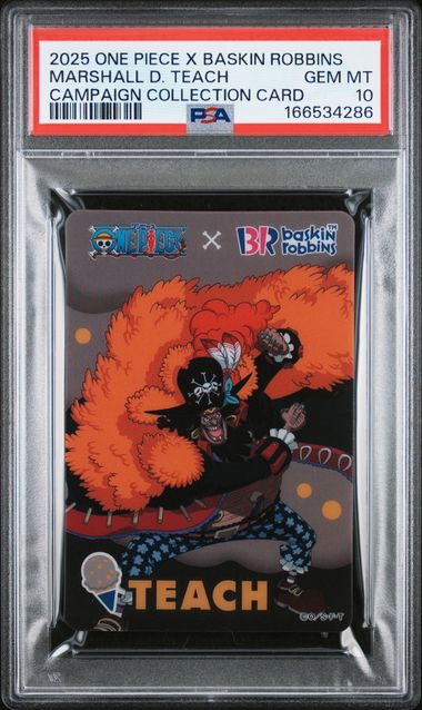 2025 ONE PIECE X BASKIN ROBBINS ONE PIECE CAMPAIGN COLLECTION CARDS MARSHALL D. TEACH PSA 10