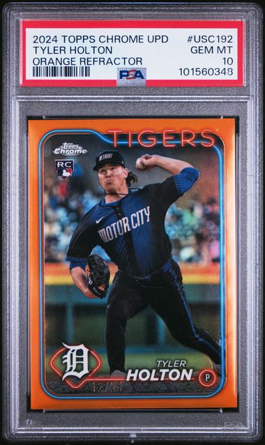 2024 TOPPS CHROME UPDATE #USC192 TYLER HOLTON ORANGE REFRACTOR PSA 10 — Sports Trading Cards