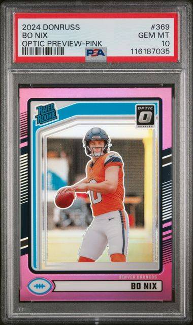 2024 PANINI DONRUSS #369 BO NIX OPTIC PREVIEW-PINK PSA 10