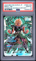 2026 DRAGON BALL SUPER CARD GAME FUSION WORLD JAPANESE CHAMPIONSHIP 2025-2026 FINALS PARTICIPATION #FB06-063 BROLY : BR PSA 10