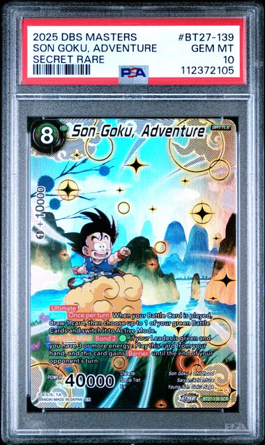 2025 DRAGON BALL SUPER CARD GAME MASTERS SERIES 27 HISTORY OF Z #BT27-139 SON GOKU, ADVENTURE SECRET RARE PSA 10