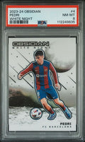 2023 PANINI OBSIDIAN WHITE NIGHT #4 PEDRI PSA 8 — Sports Trading Cards