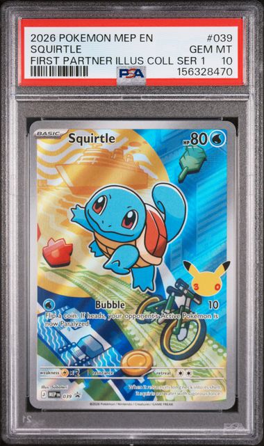 2026 POKEMON MEP EN-MEGA EVOLUTION BLACK STAR PROMOS #039 SQUIRTLE FIRST PARTNER ILLUS COLL SER 1 PSA 10
